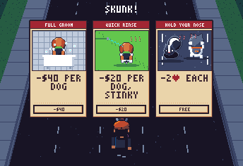 The skunk card over the dimmed road, with three options: Full groom for $20, Quick rinse for $10 and Stinky, or Hold your nose for free at 2 hearts each